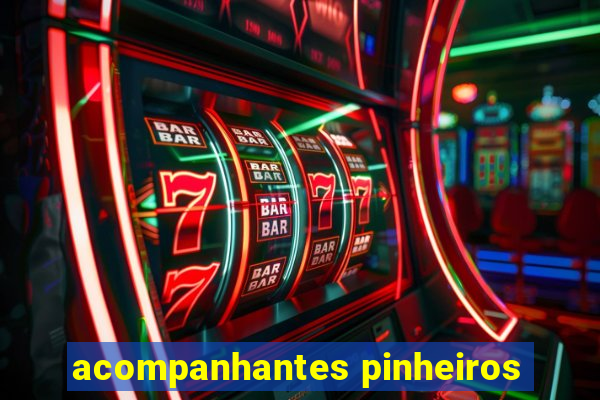 acompanhantes pinheiros