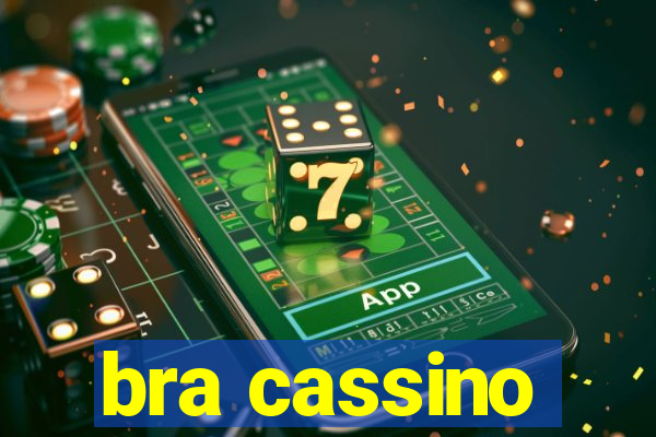 bra cassino