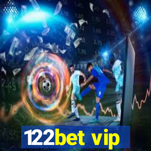 122bet vip