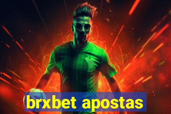 brxbet apostas