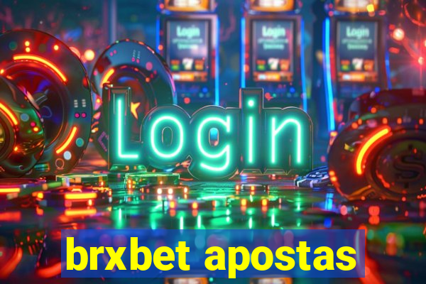 brxbet apostas