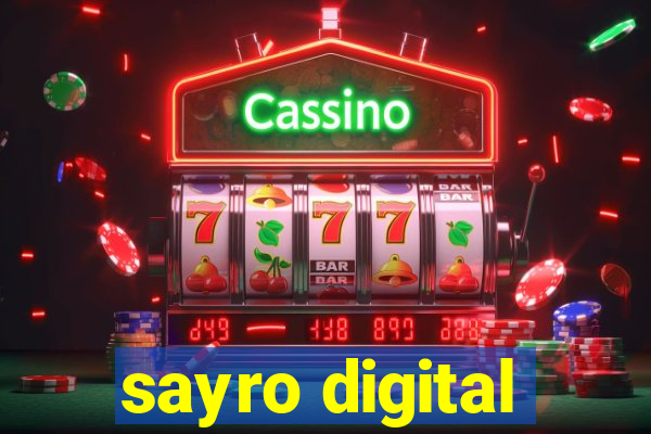 sayro digital