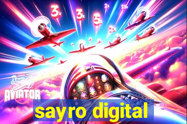 sayro digital