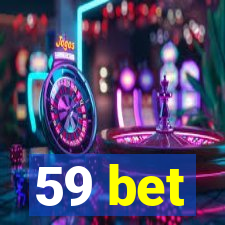 59 bet