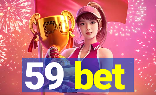 59 bet