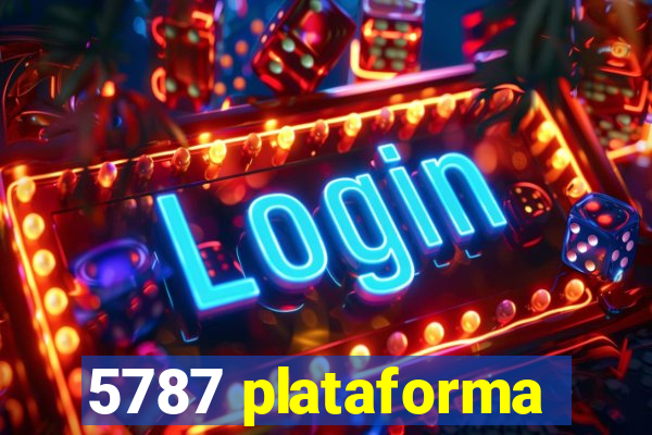 5787 plataforma