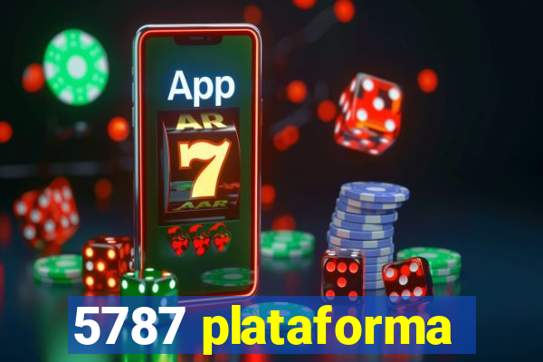 5787 plataforma