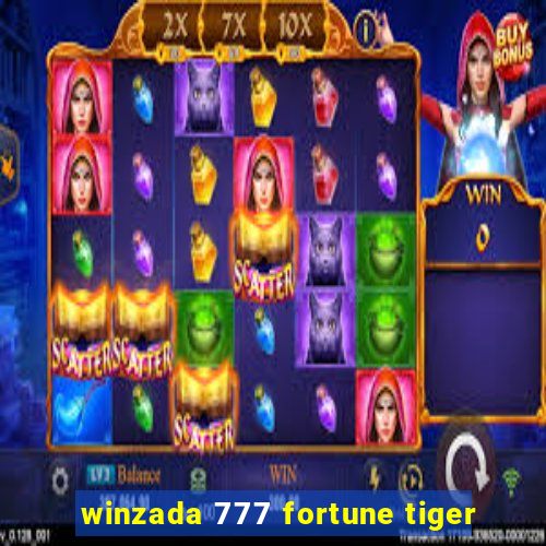 winzada 777 fortune tiger