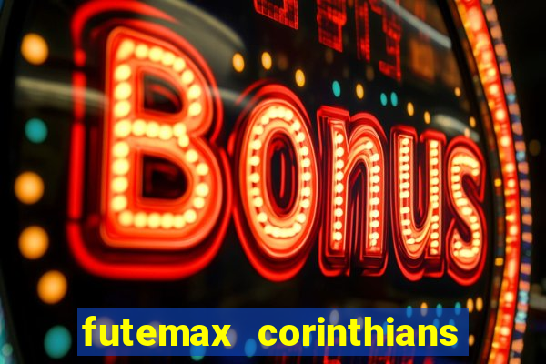 futemax corinthians x palmeiras