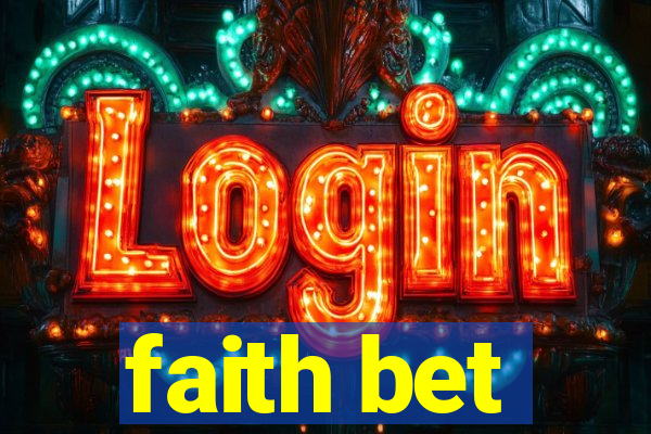 faith bet