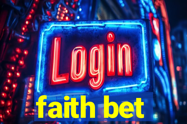 faith bet