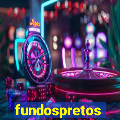 fundospretos