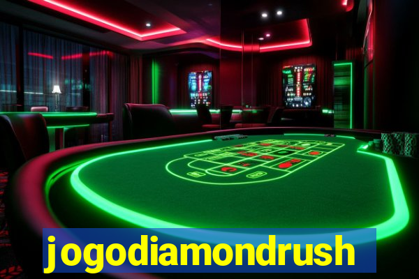 jogodiamondrush