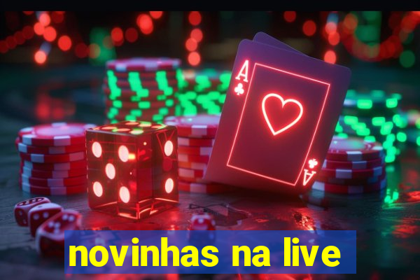 novinhas na live