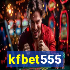 kfbet555