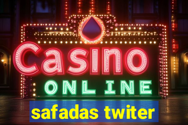 safadas twiter