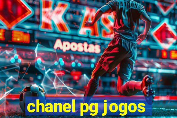 chanel pg jogos