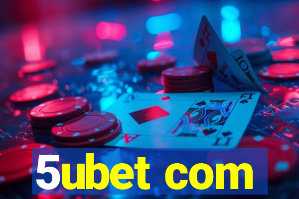 5ubet com