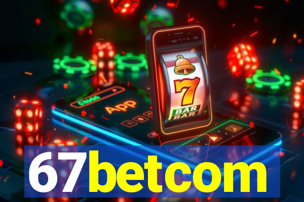 67betcom