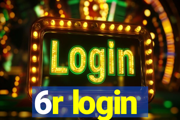 6r login