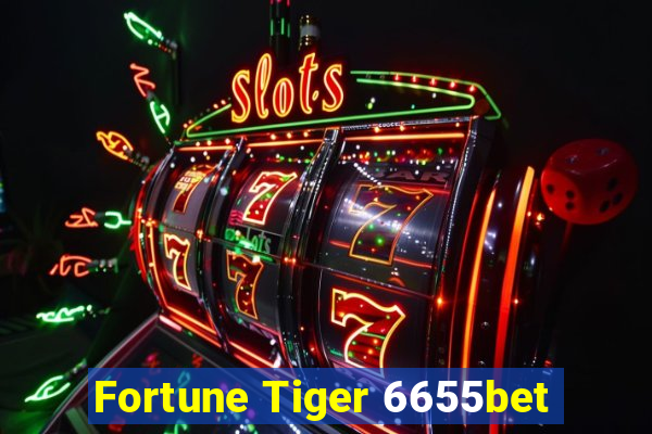 Fortune Tiger 6655bet