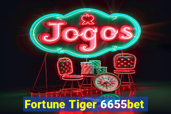 Fortune Tiger 6655bet