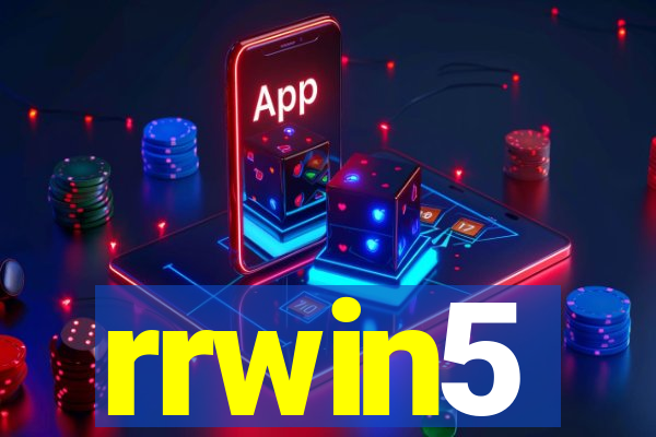 rrwin5