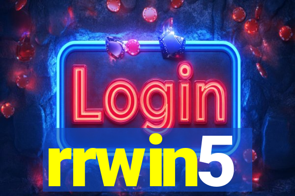 rrwin5