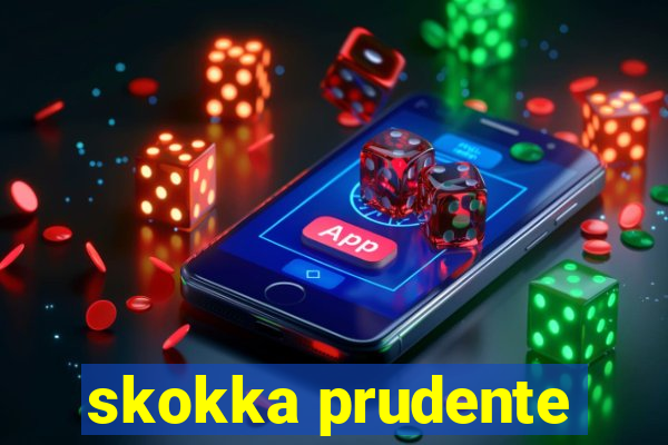 skokka prudente