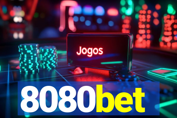 8080bet