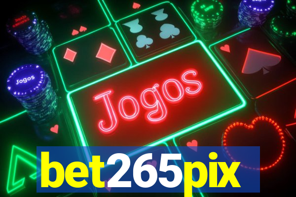 bet265pix