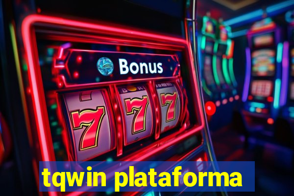 tqwin plataforma