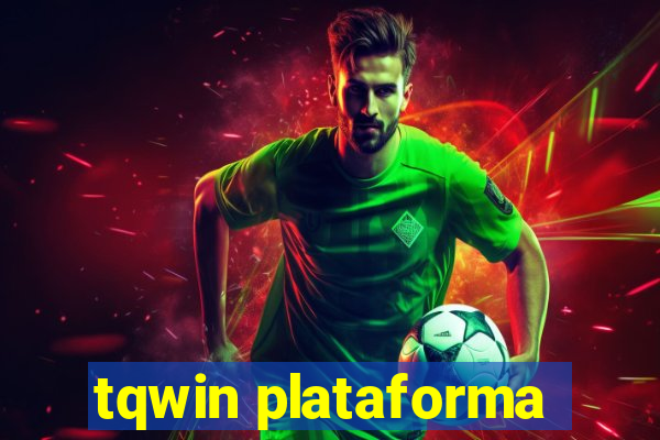 tqwin plataforma