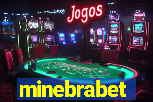 minebrabet