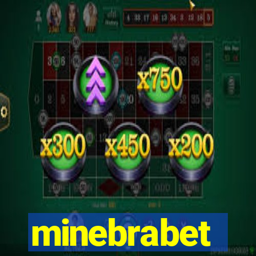 minebrabet