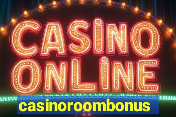 casinoroombonus