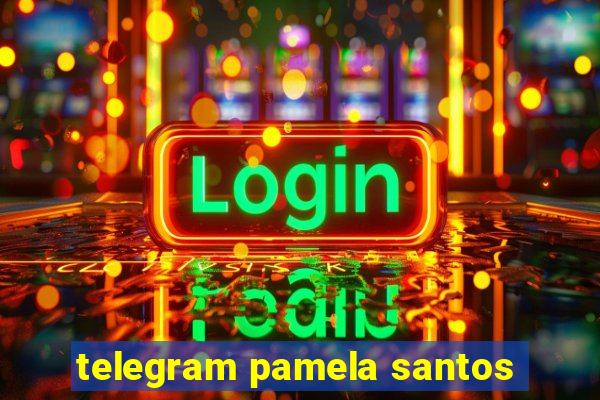 telegram pamela santos