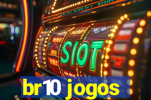 br10 jogos