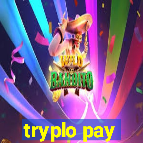 tryplo pay