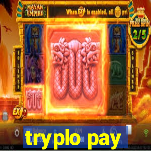 tryplo pay