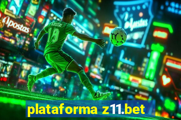 plataforma z11.bet