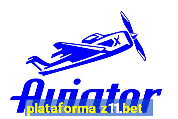 plataforma z11.bet