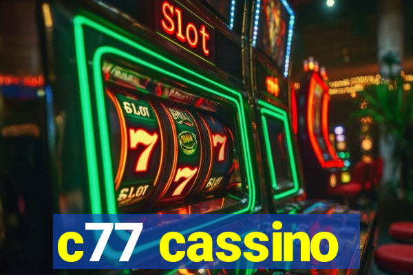 c77 cassino