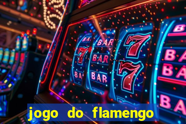 jogo do flamengo rede canais