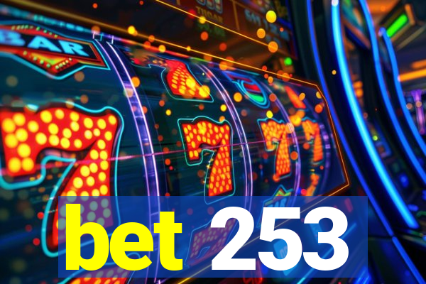 bet 253