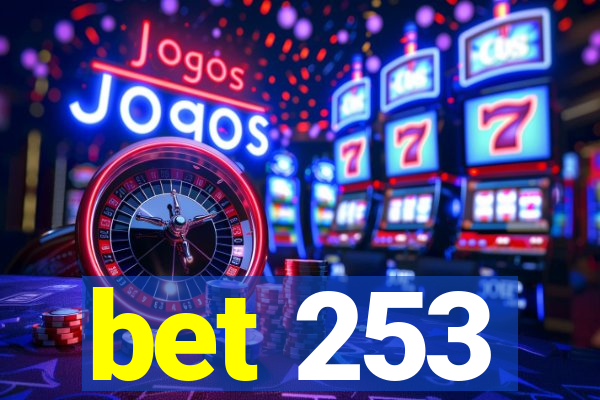 bet 253