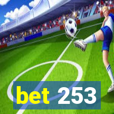 bet 253