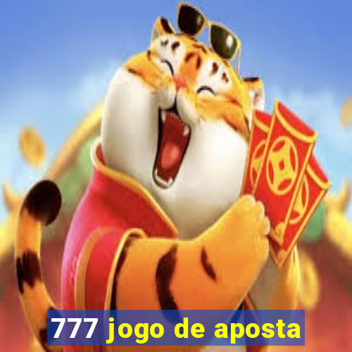 777 jogo de aposta