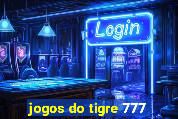 jogos do tigre 777