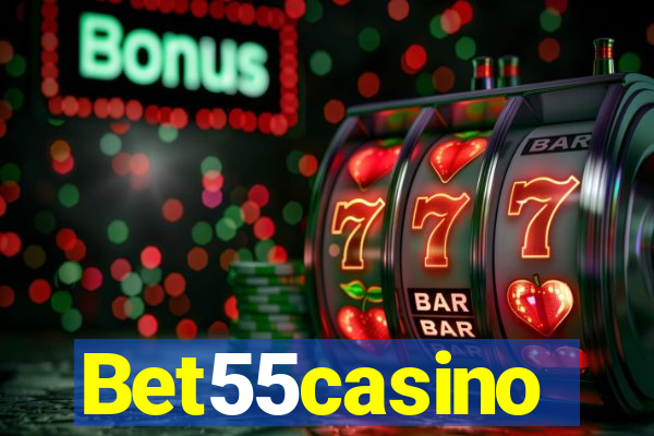 Bet55casino